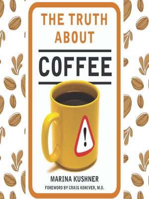 cover image of The Truth About Coffee